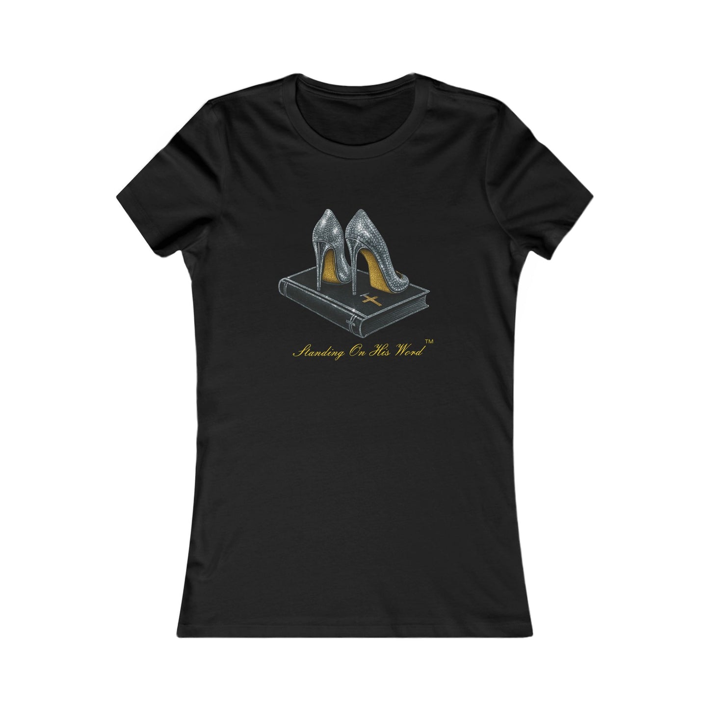 Standing On His Word Fitted Tshirt