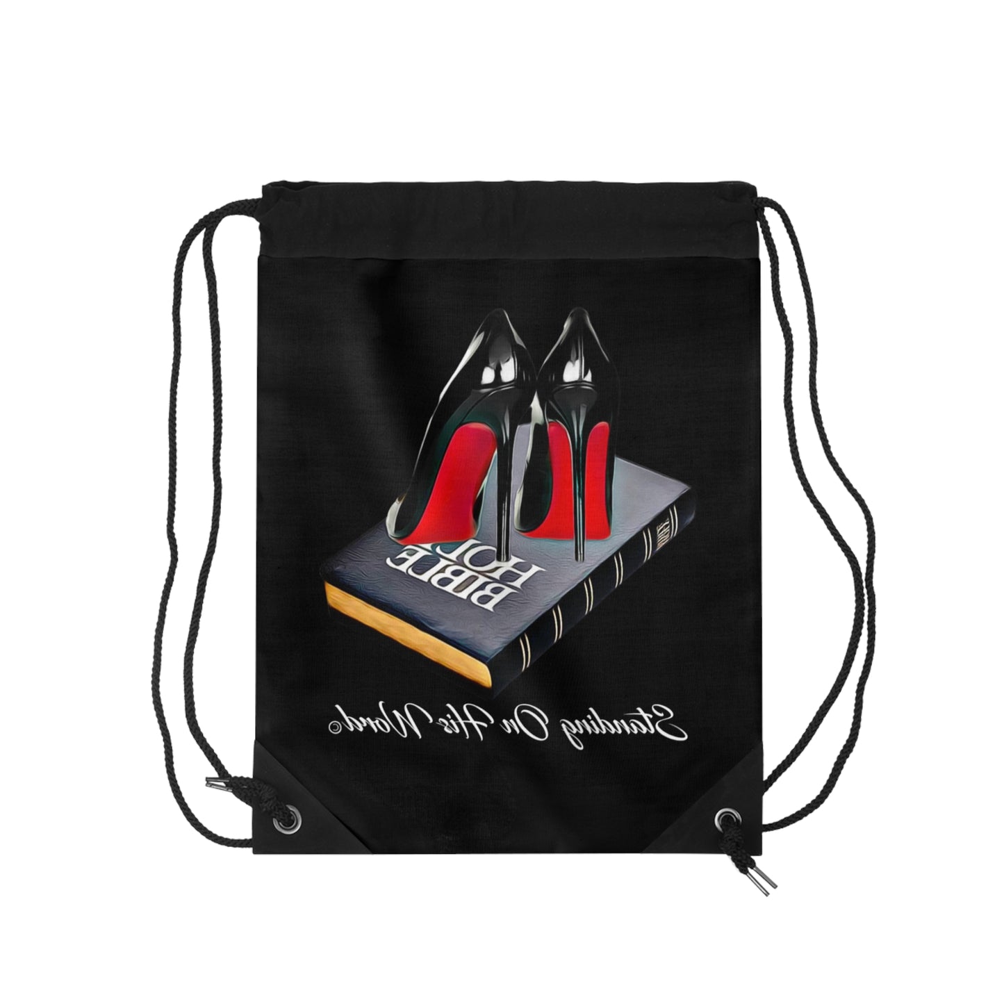 Standing On His Word Drawstring Bag