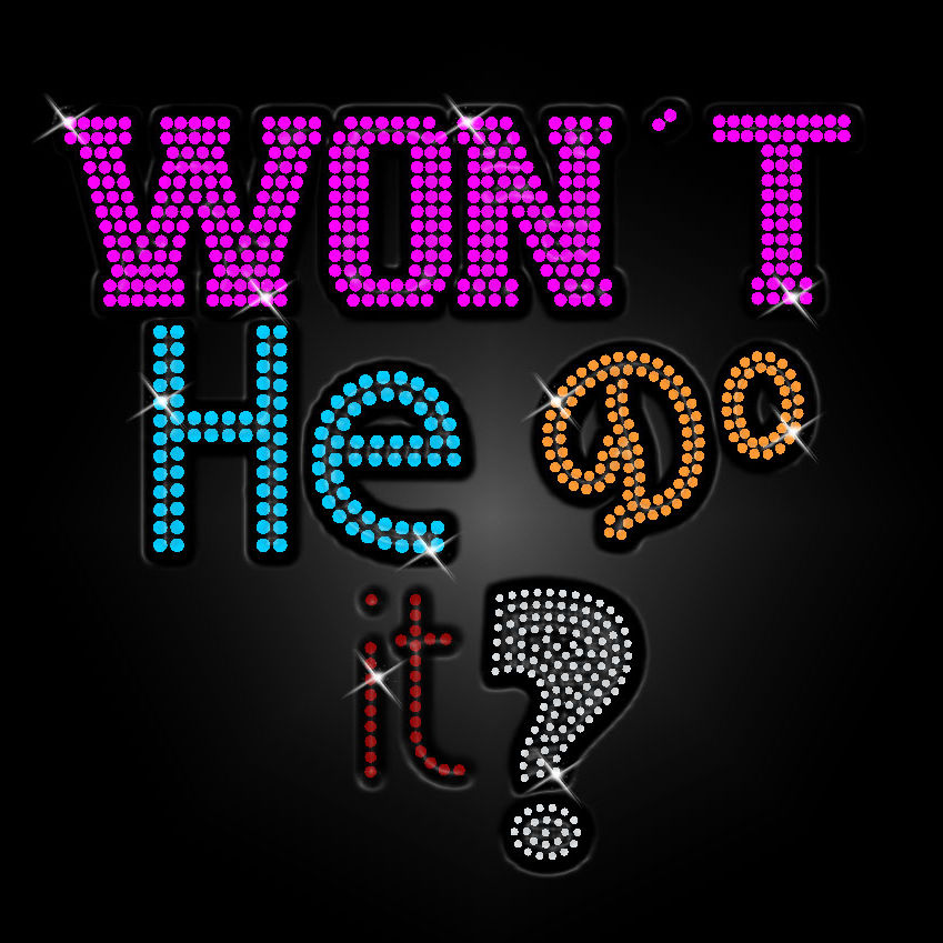 Won’t He Do It! Rhinestone Templates Digital Download