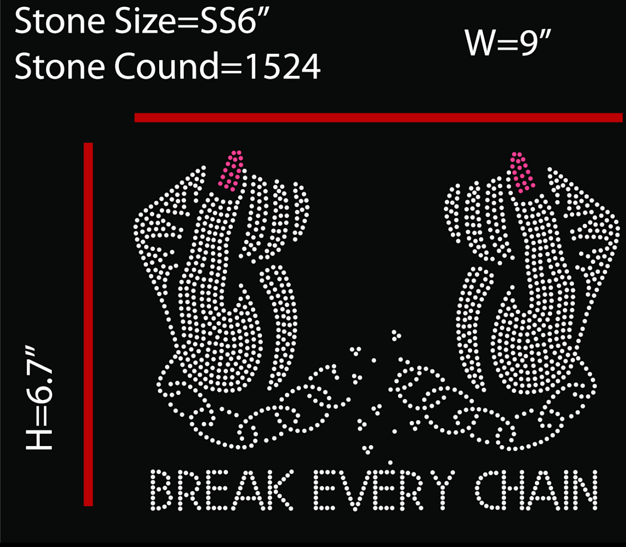 Break Every Chain Rhinestone Templates Digital Download