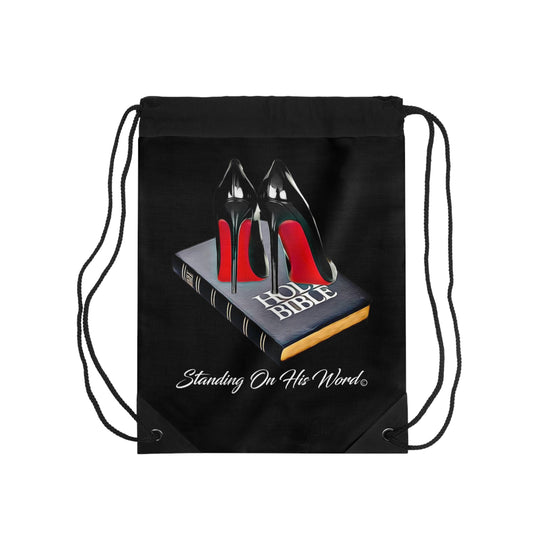 Standing On His Word Drawstring Bag
