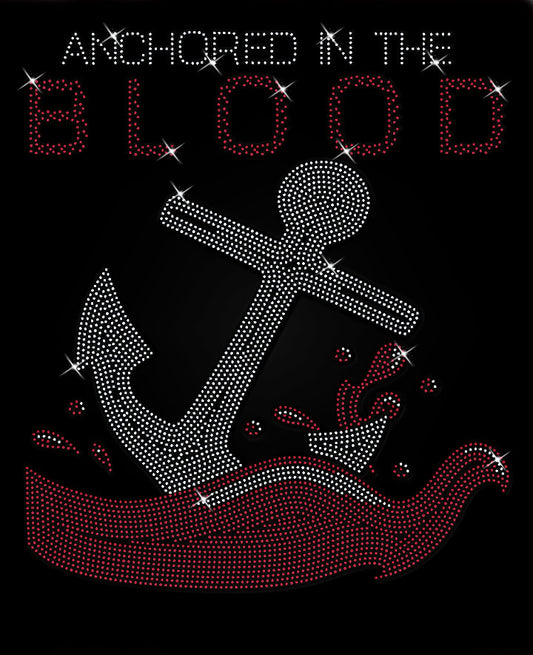 Anchored In The Blood Rhinestone Templates Digital Download