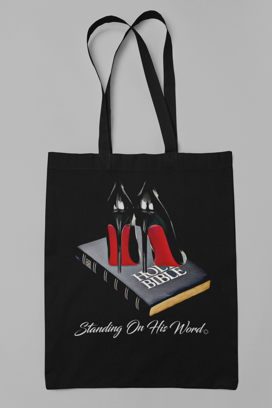 Standing on his word tote bag